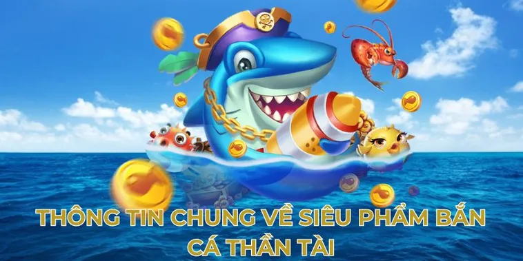 Hướng Dẫn Cách Chơi Bắn Cá Thần Tài Tại EU88 Nhận Thưởng Lớn Mỗi Ngày 1 Hướng Dẫn Cách Chơi Bắn Cá Thần Tài Tại EU88 Nhận Thưởng Lớn Mỗi Ngày